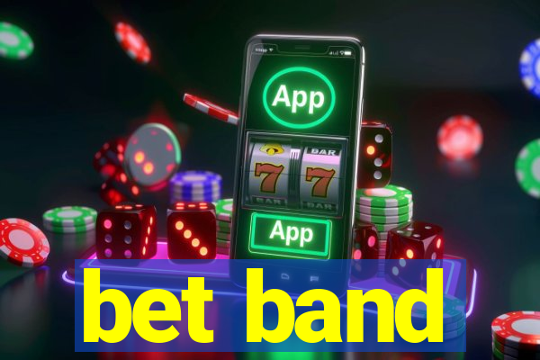 bet band